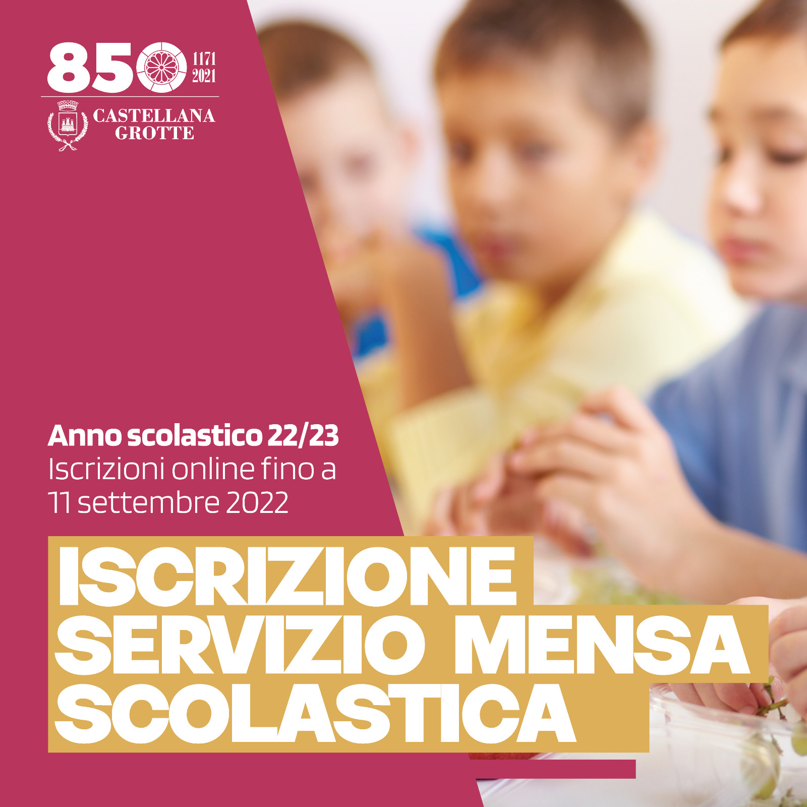 RIAPERTURA TERMINE DI ISCRIZIONE AL SERVIZIO DI MENSA SCOLASTICA A.S. 2022/2023