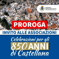 Celebrazioni per gli 850 anni di Castellana - Invito alle Associazioni - PROROGA