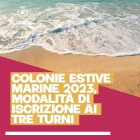 Colonie marine estive 2023, informazioni utili e come partecipare